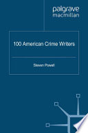 100 American Crime Writers by S. Powell