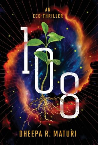 108 An Eco-Thriller by Dheepa R. Maturi