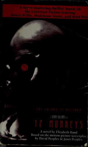12 monkeys by Elizabeth Hand