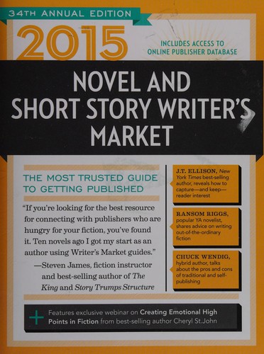 2015 novel & short story writer's market by Randall, Rachel (Editor)