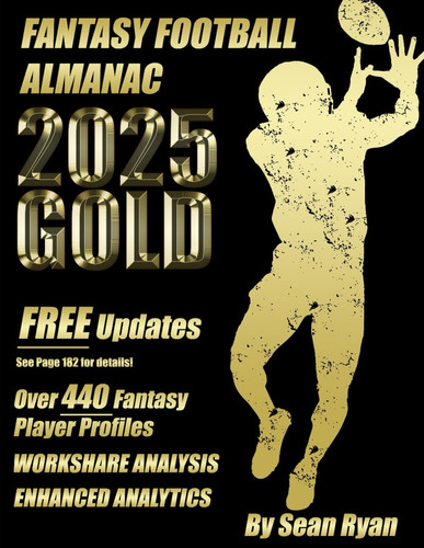 2025 Fantasy Football Almanac Gold Edition by SEAN. RYAN