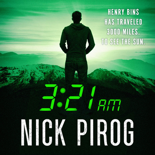 3:21 A.M.: A Henry Bins Thriller: The Henry Bins Series, book 3 (Henry Bins Series, 3) by Nick Pirog