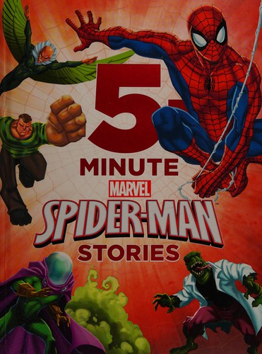 5-minute Marvel Spider-Man stories by Marvel Press