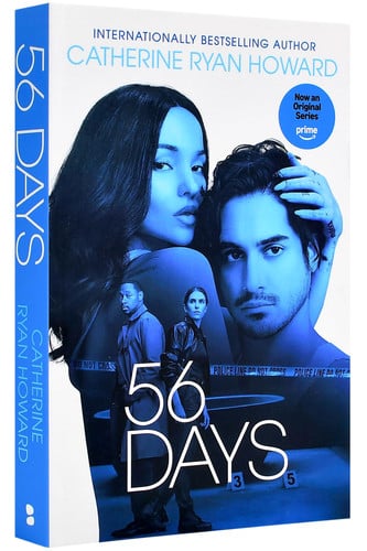 56 Days by Catherine Ryan Howard