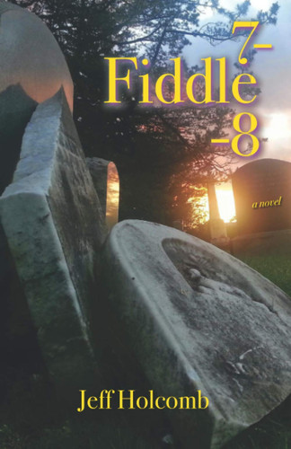 7-Fiddle-8 by Jeff Holcomb