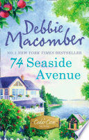 74 Seaside Avenue (A Cedar Cove Novel, Book 7) by Debbie Macomber
