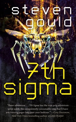 7th sigma by Steven Gould