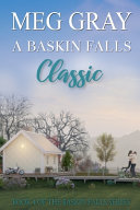 A Baskin Falls Classic by Meg Gray