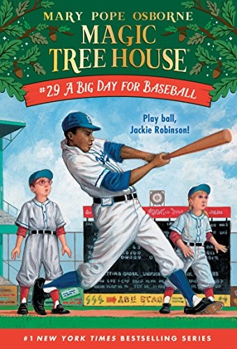 A Big Day for Baseball (Magic Tree House (R)) by Mary Pope Osborne