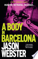 A Body in Barcelona by Jason Webster