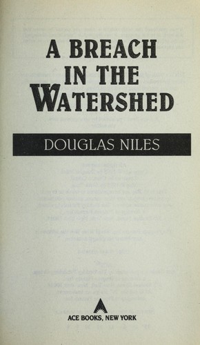 A breach in the Watershed by Douglas Niles