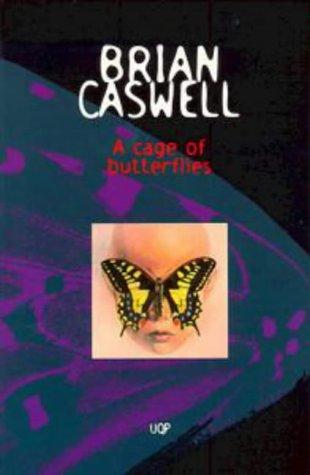 A Cage of Butterflies by Brian Caswell