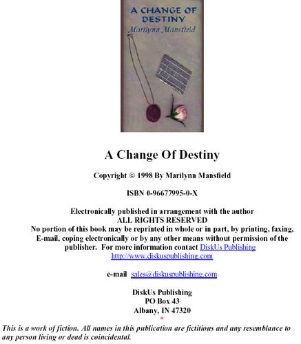 A Change of Destiny by Marilynn Mansfield