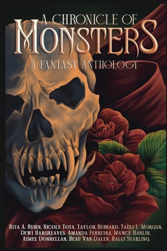 A Chronicle of Monsters A Fantasy Anthology by Rita A. Rubin