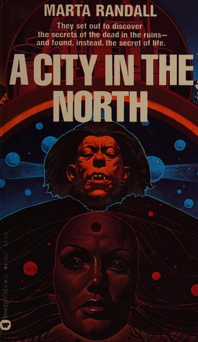 A City in the North by Marta Randall