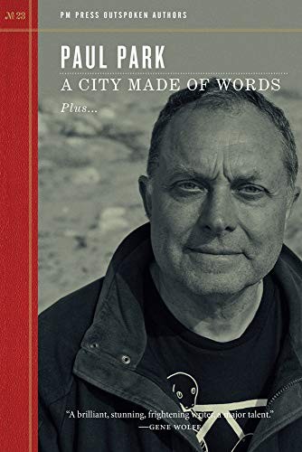 A City Made of Words by Paul Park
