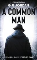 A Common Man by G R Jordan