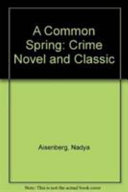 A Common Spring by Nadya Aisenberg