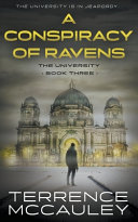 A Conspiracy of Ravens: A Modern Espionage Thriller by Terrence Mccauley