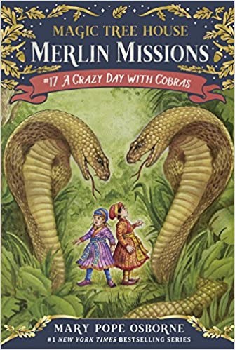 A Crazy Day with Cobras by Mary Pope Osborne