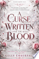 A Curse Written in Blood...Book 3 by KELLY EMBERFALL