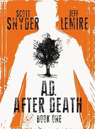 A. D., After Death by Scott Snyder