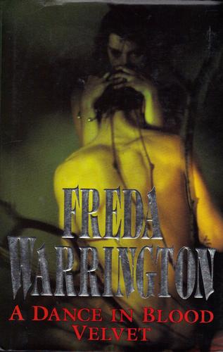 A Dance in Blood Velvet by Freda Warrington