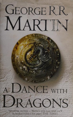 A Dance With Dragons by George R. R. Martin