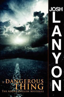 A Dangerous Thing by Josh Lanyon