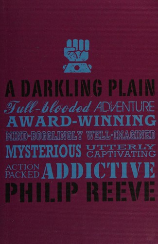 A darkling plain by Philip Reeve