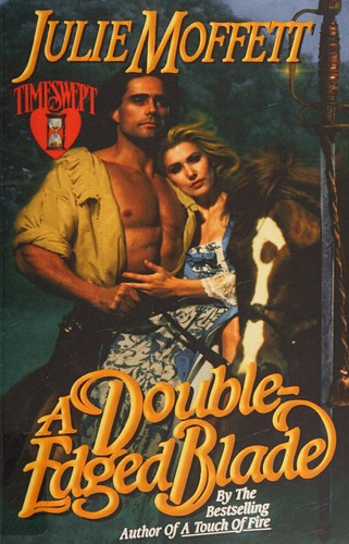 A Double-Edged Blade by Julie Moffett