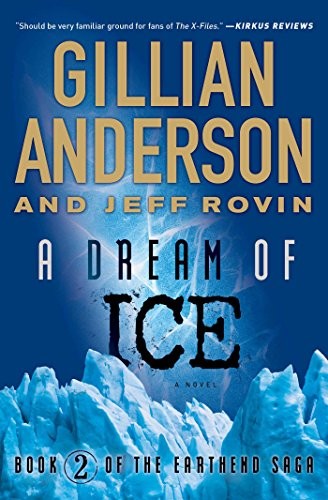 A Dream of Ice by Gillian Anderson