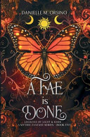 A Fae is Done Book 5 by Danielle M Orsino