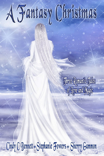 A Fantasy Christmas by Cindy Bennett