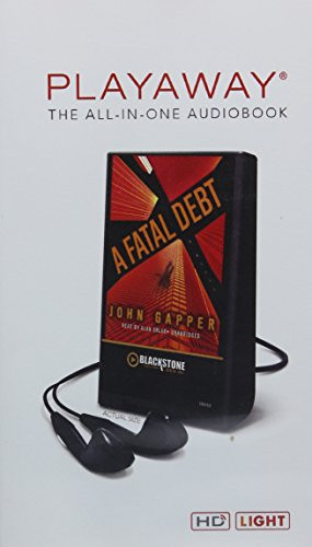 A Fatal Debt by Gapper, John