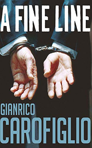 A Fine Line (Guido Guerrieri, 5) by Carofiglio, Gianrico