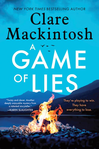 A Game of Lies: A Novel (DC Morgan) by Mackintosh, Clare