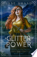 A Glitter of Power by Jane Shand