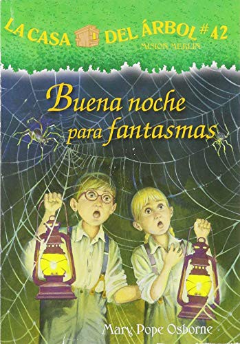 A good night for ghosts by Mary Pope Osborne
