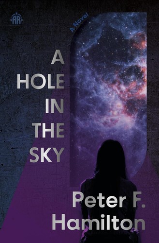 A Hole in the Sky by Peter F. Hamilton