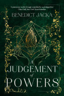A Judgement of Powers An Inheritance of Magic Book 3: urban fantasy from the author of the million-copy-selling Alex Verus novels by Benedict Jacka