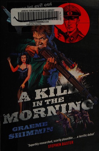 A kill in the morning by Graeme Shimmin
