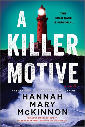A Killer Motive: A Novel – A True Crime Podcast Mystery and Psychological Thriller by McKinnon, Hannah Mary