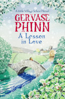 A Lesson in Love by Gervase Phinn