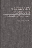 A Literary Symbiosis by Hazel Pierce
