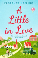 A Little in Love by Florence Keeling