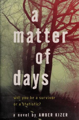 A matter of days by Amber Kizer