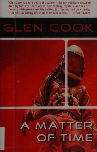A matter of time by Glen Cook