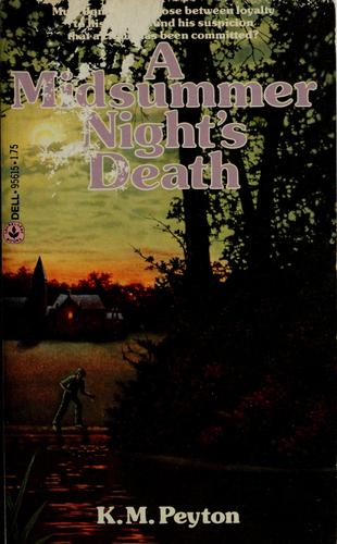 A midsummer night's death by K. M. Peyton