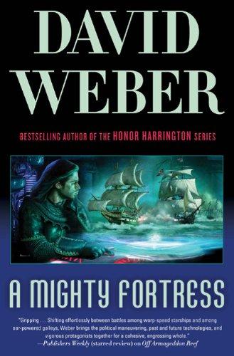 A mighty fortress by David Weber